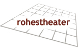 rohestheater